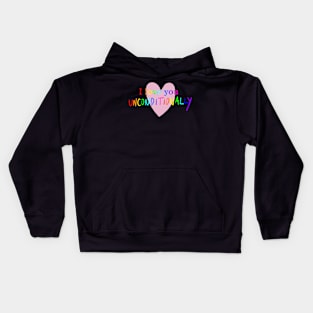 Unconditionally Kids Hoodie